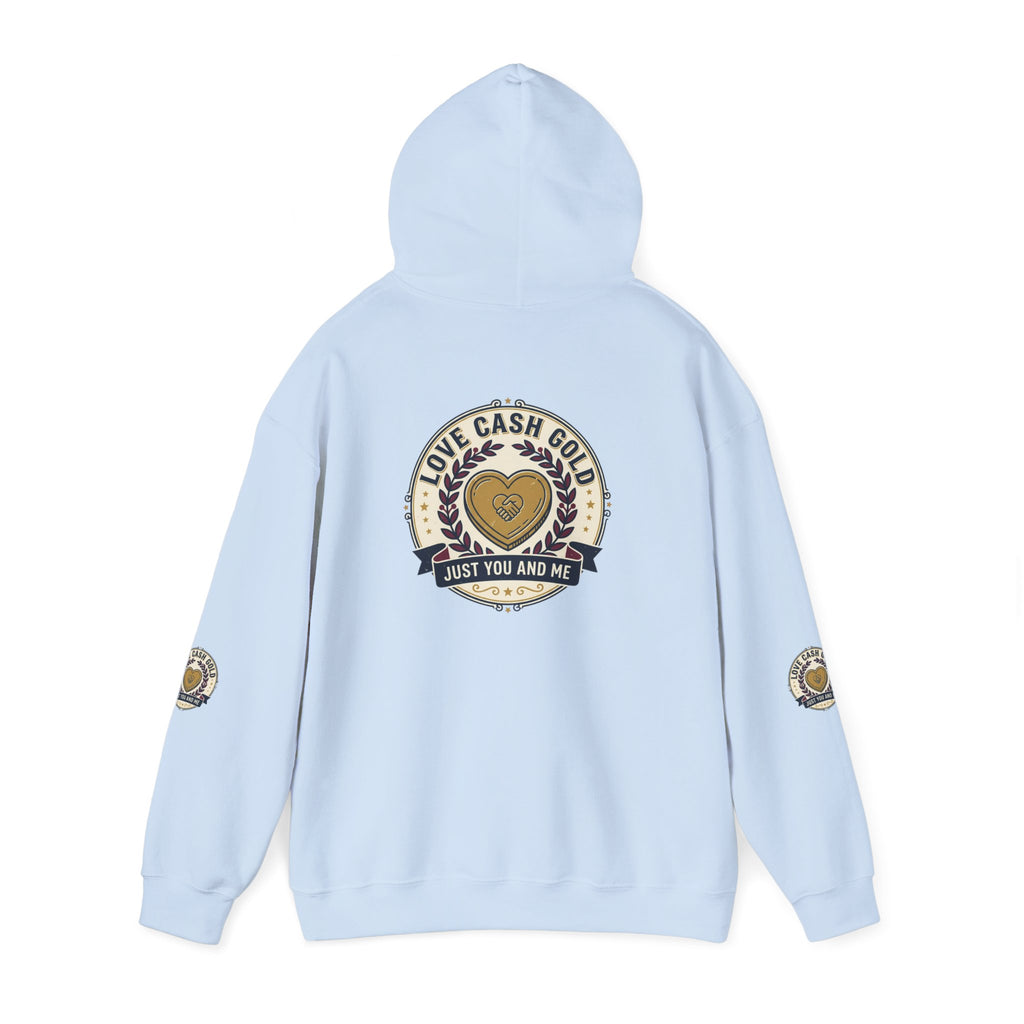Love Cash Gold "Just You and Me" Hoodie