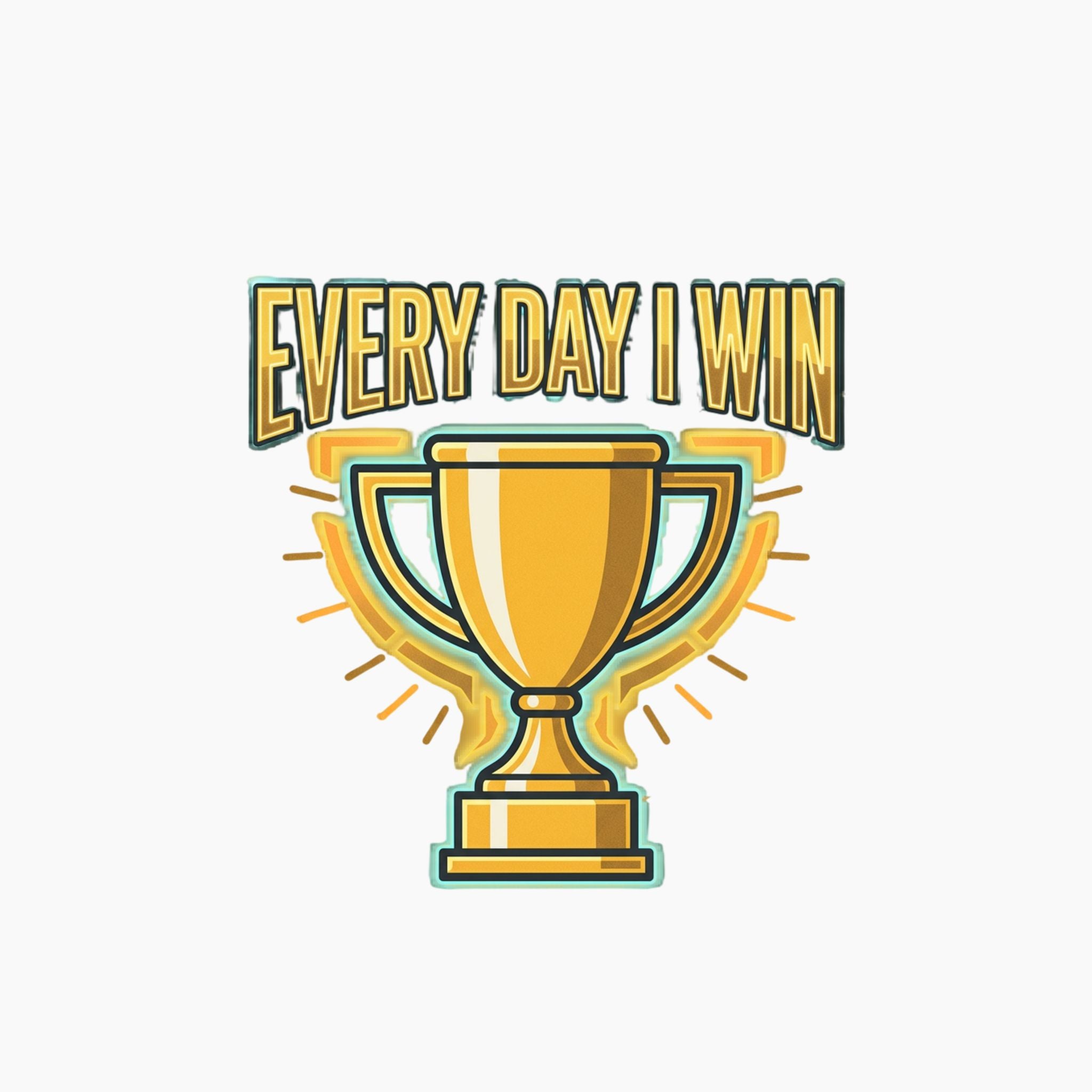 Every Day I Win Trophy V-Neck Tee