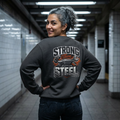 Strong Then Steel Sweatshirt
