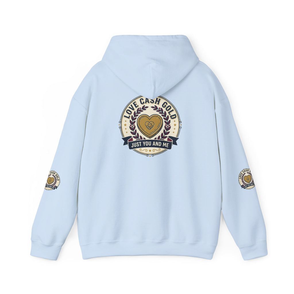 Love Cash Gold "Just You and Me" Hoodie