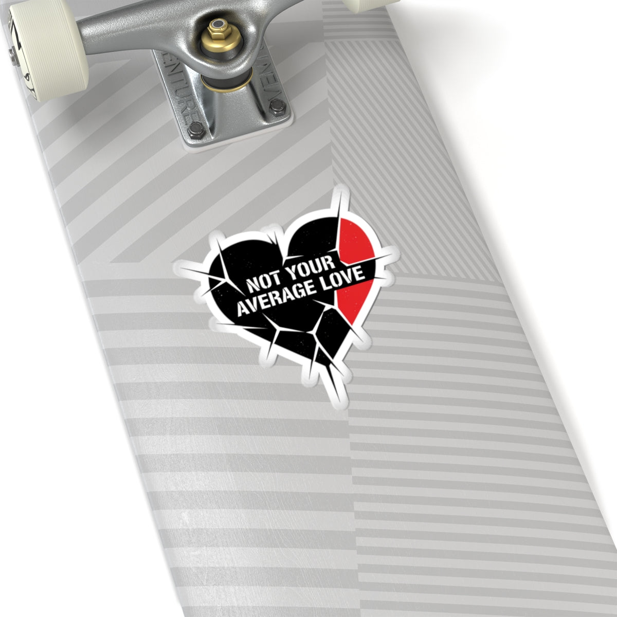 Not Your Average Love Sticker